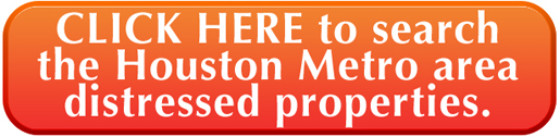 Distressed Property Search - Houston Metro Area - Register Real Estate Advisors