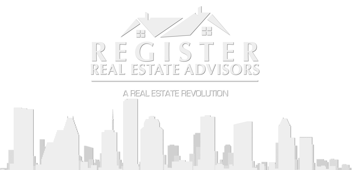 Register Real Estate Advisors - Spring Texas Real Estate